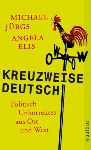 Cover des Buches Kreuzweise deutsch von Michael Jürgs und Angela Elis